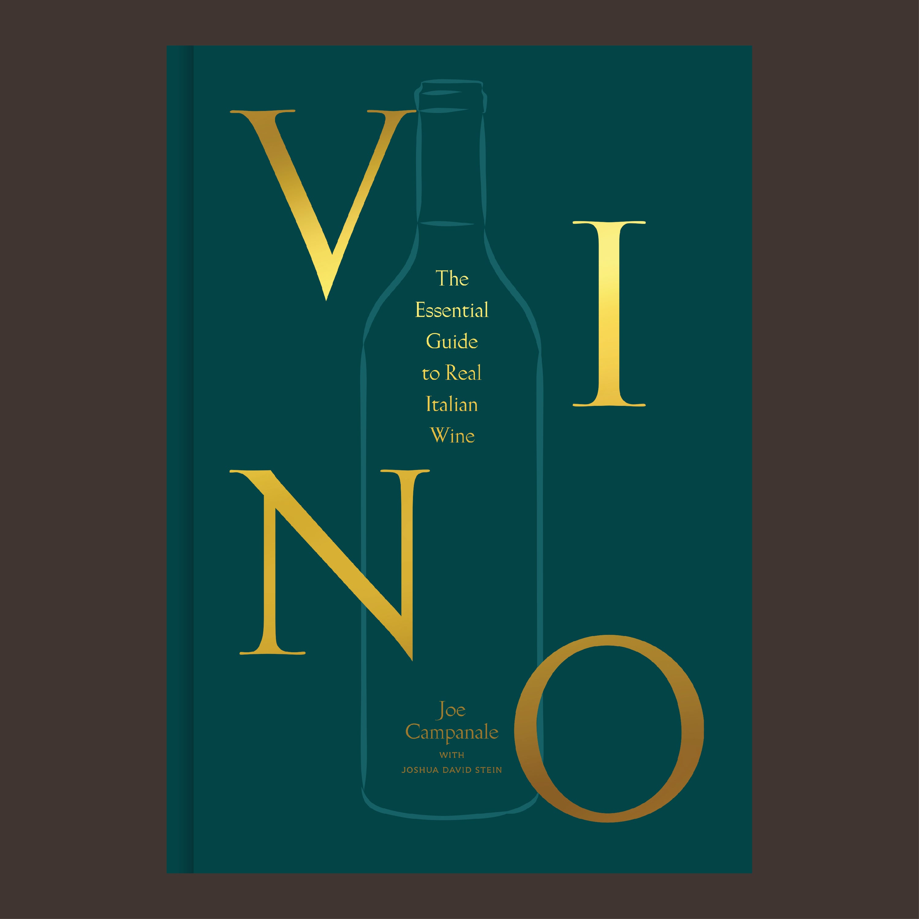 Vino: The Essential Guide to Real Italian Wine